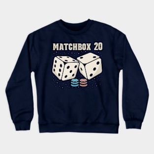 Dice matchbox 20 Crewneck Sweatshirt